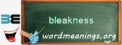 WordMeaning blackboard for bleakness